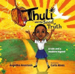 Thuli and the Seed of Truth: A Tale and a Modern Legend