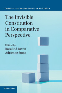 The Invisible Constitution in Comparative Perspective The Invisible Constitution in Comparative Perspective