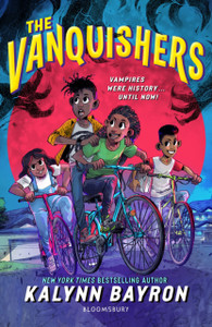 The Vanquishers: The fangtastically feisty middle grade series from the author of Cinderella is Dead