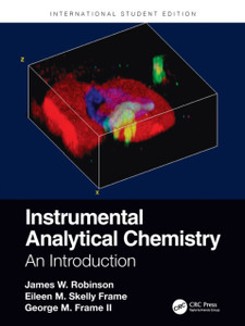 Instrumental Analytical Chemistry : An Introduction, International Student Edition