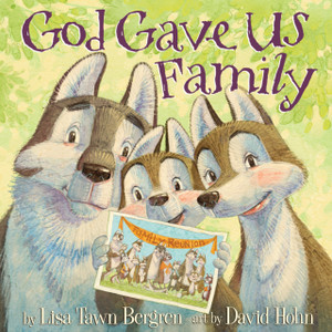 God Gave Us Family God Gave Us Family