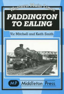 Paddington to Ealing Paddington to Ealing