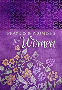 Prayers & Promises for Women Prayers & Promises for Women