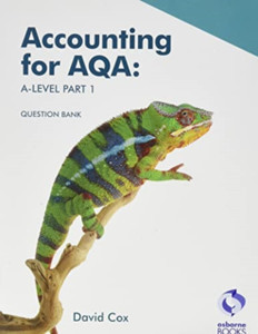 Accounting for AQA A level Part 1 - Question Bank Accounting for AQA A level Part 1 - Question Bank