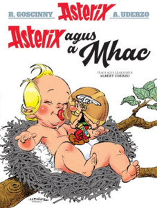 Asterix Agus a Mhac (Asterix in Irish) Asterix Agus a Mhac (Asterix in Irish)