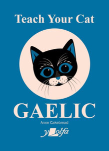 Teach Your Cat Gaelic Teach Your Cat Gaelic
