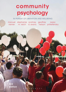 Community Psychology : In Pursuit of Liberation and Wellbeing Community Psychology : In Pursuit of Liberation and Wellbeing