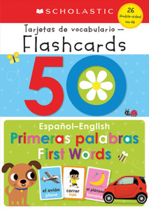 50 Spanish-English First Words: Scholastic Early Learners (Flashcards) 50 Spanish-English First Words: Scholastic Early Learners (Flashcards)
