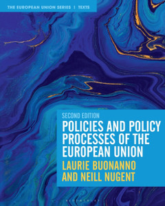 Policies and Policy Processes of the European Union Policies and Policy Processes of the European Union