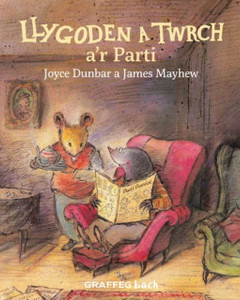 Llygoden a Twrch a'r Parti Llygoden a Twrch a'r Parti