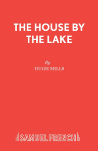 The House by the Lake : Play