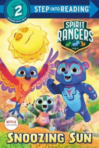 Snoozing Sun (Spirit Rangers) Snoozing Sun (Spirit Rangers)
