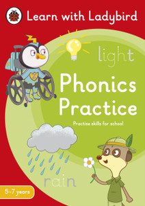 Phonics Practice: A Learn with Ladybird Activity Book (5-7 years) : Ideal for home learning (EYFS)