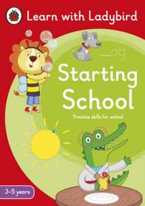 Starting School: A Learn with Ladybird Activity Book (3-5 years) : Ideal for home learning (EYFS)