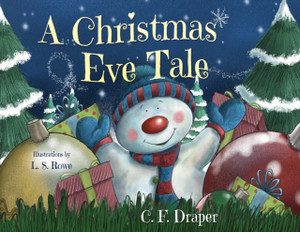 A Christmas Eve Tale A Christmas Eve Tale
