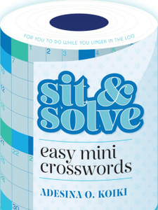 Sit & Solve Easy Mini Crosswords Sit & Solve Easy Mini Crosswords