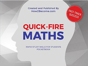 QUICK-FIRE MATHS Pocketbook : Tips and tricks to increase your mathematical speed