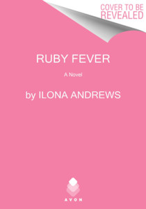 Ruby Fever : A Hidden Legacy Novel