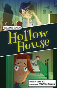 Hollow House : (Graphic Reluctant Reader) Hollow House : (Graphic Reluctant Reader)