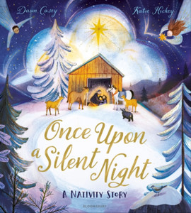 Once Upon A Silent Night : A Nativity Story Once Upon A Silent Night : A Nativity Story