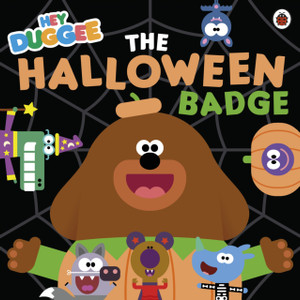 Hey Duggee: The Halloween Badge Hey Duggee: The Halloween Badge