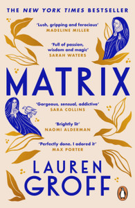 Matrix : THE NEW YORK TIMES BESTSELLER Matrix : THE NEW YORK TIMES BESTSELLER