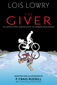 The Giver Graphic Novel The Giver Graphic Novel