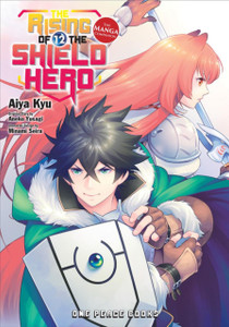The Rising Of The Shield Hero Volume 12: The Manga Companion The Rising Of The Shield Hero Volume 12: The Manga Companion