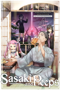 Sasaki and Peeps, Vol. 4 (light novel) Sasaki and Peeps, Vol. 4 (light novel)