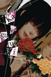 Kakegurui: Compulsive Gambler Vol. 3