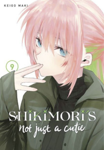 Shikimori's Not Just a Cutie 9 Shikimori's Not Just a Cutie 9