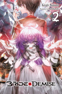 The Bride of Demise, Vol. 2 The Bride of Demise, Vol. 2