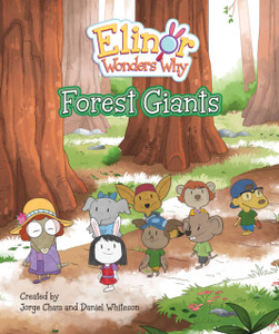 Elinor Wonders Why: Forest Giants Elinor Wonders Why: Forest Giants