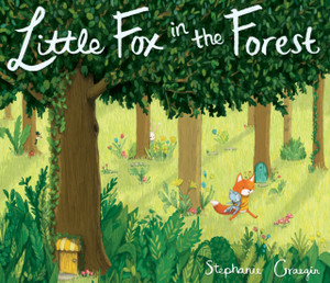 Little Fox in the Forest Little Fox in the Forest