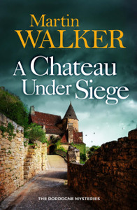 A Chateau Under Siege A Chateau Under Siege