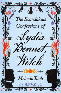 The Scandalous Confessions of Lydia Bennet, Witch The Scandalous Confessions of Lydia Bennet, Witch