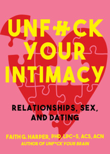 Unfuck Your Intimacy Unfuck Your Intimacy