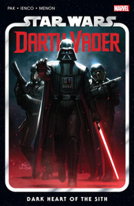 Star Wars: Darth Vader By Greg Pak Vol. 1: Dark Heart Of The Sith Star Wars: Darth Vader By Greg Pak Vol. 1: Dark Heart Of The Sith