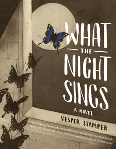 What the Night Sings What the Night Sings