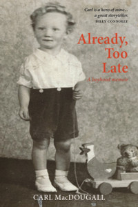 Already, Too Late : a creative memoir