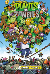 Plants Vs. Zombies Zomnibus Volume 2 Plants Vs. Zombies Zomnibus Volume 2