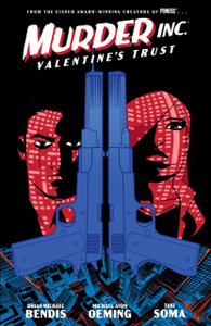 Murder Inc. Volume 1: Valentine's Trust Murder Inc. Volume 1: Valentine's Trust