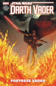 Star Wars: Darth Vader - Dark Lord Of The Sith Vol. 4: Fortress Vader Star Wars: Darth Vader - Dark Lord Of The Sith Vol. 4: Fortress Vader