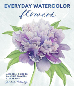 Everyday Watercolor Flowers Everyday Watercolor Flowers