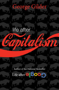Life after Capitalism Life after Capitalism