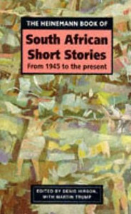 The Heinemann Book of South African Short Stories by Denis Hirson (Author)
