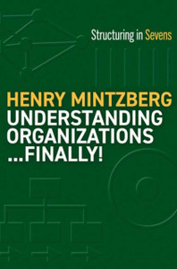 Understanding Organizations--Finally! Understanding Organizations--Finally!