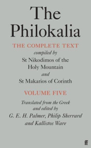 The Philokalia Vol 5 The Philokalia Vol 5