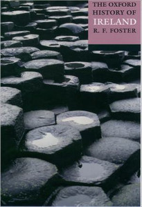 The Oxford History of Ireland Edited By R. F. (University of Oxford) Foster