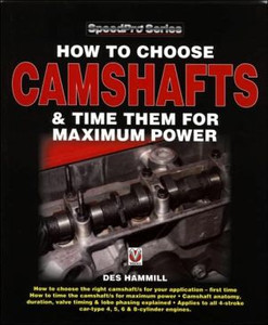 How to Choose Camshafts & Time Them for Maximum Power by Des Hammill (Author)